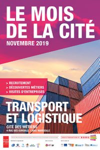 Le mois de La Cité : Transport et Logistique Novembre 2019
