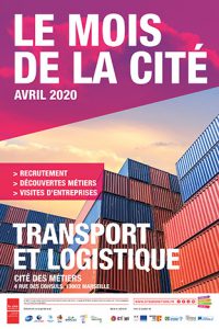 Le mois de La Cité : Transport et Logistique Avril 2020